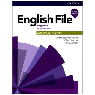 ENGLISH FILE BEGINNER FOURTH EDITION