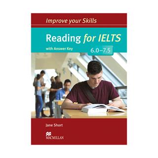 Improve Your Skills Reading for IELTS 6.0-7.5