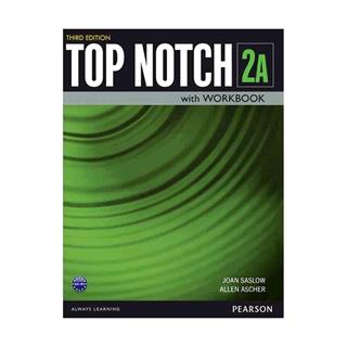 TOP NOTCH 2A THIRD EDITION