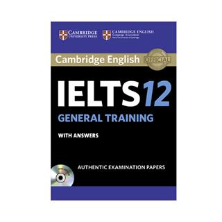 CAMBRIDGE ENGLISH IELTS 12 GENERAL